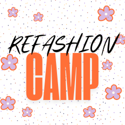 Refashion Camp